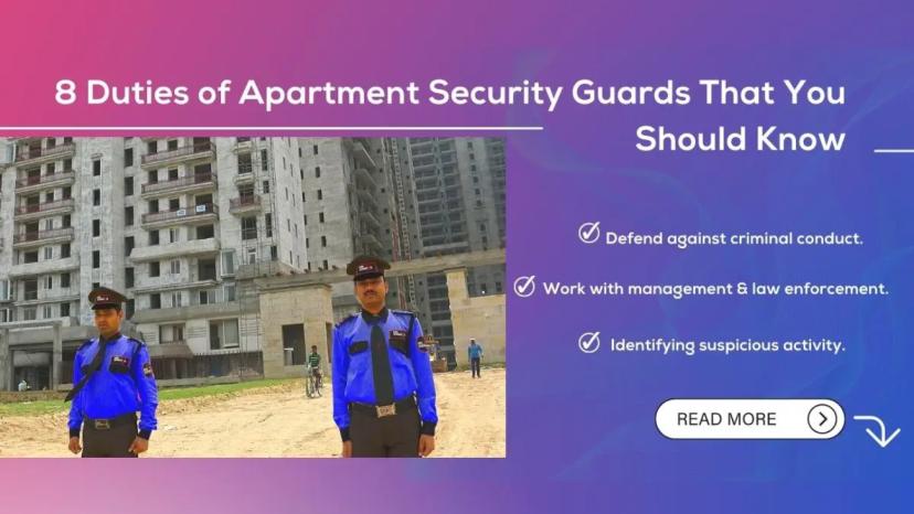 8 Duties Of Apartment Security Guards That You Should Know